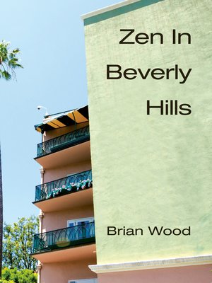 cover image of Zen In Beverly Hills